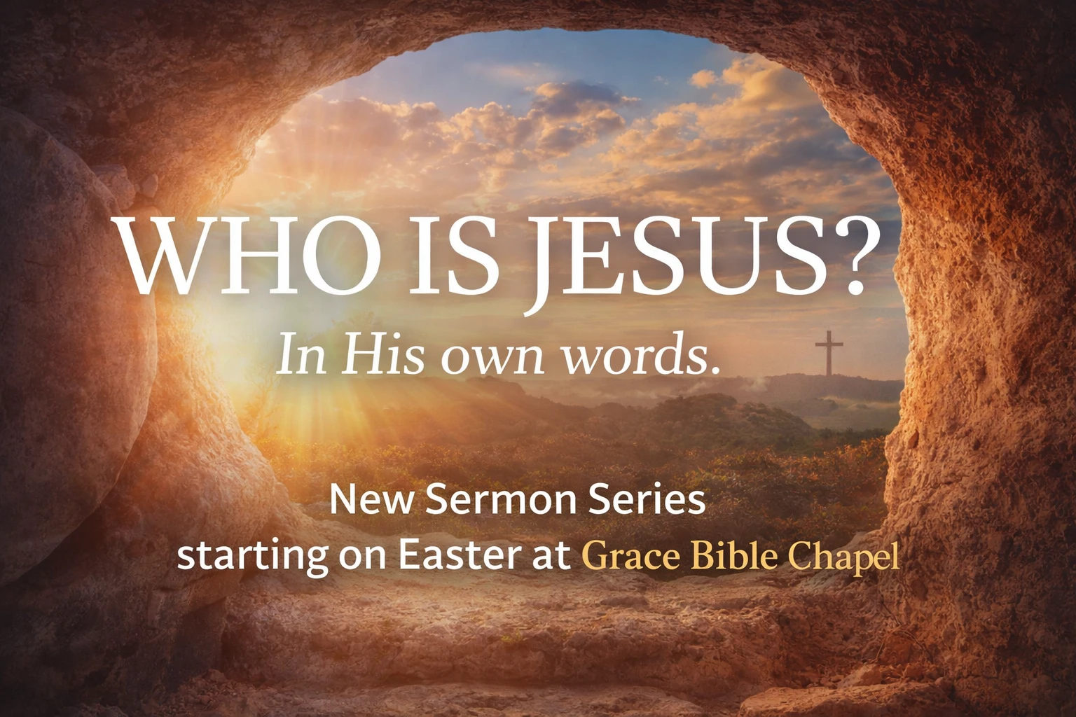 Easter 2026 - Who Is Jesus?